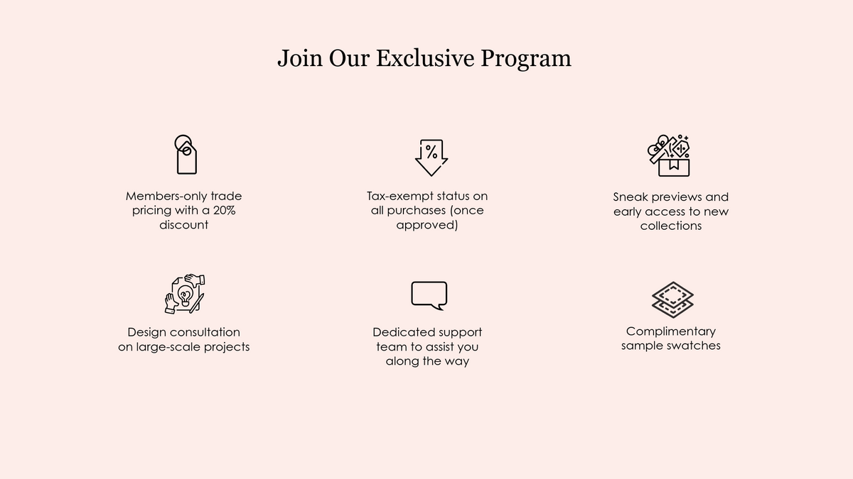 A promotional graphic on a pale pink background with the headline 'Join Our Exclusive Program' and six black-outlined icons and lines of text detailing benefits such as exclusive pricing, tax-exempt status, sneak previews, design consultation, dedicated support, and complimentary sample swatches.